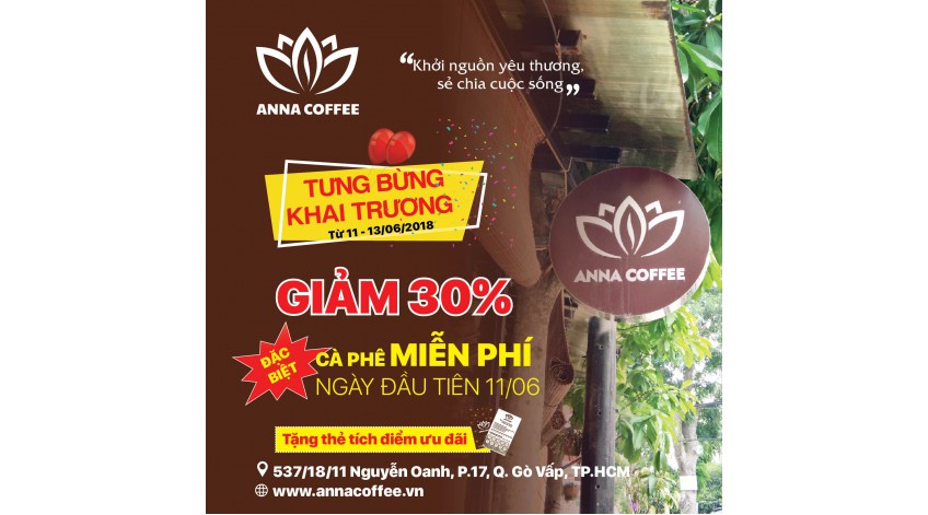 CÀ PHÊ MIỄN PHÍ DỊP KHAI TRƯƠNG ANNA COFFEE AN LỘC GÒ VẤP